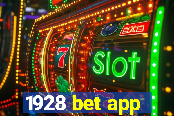 1928 bet app